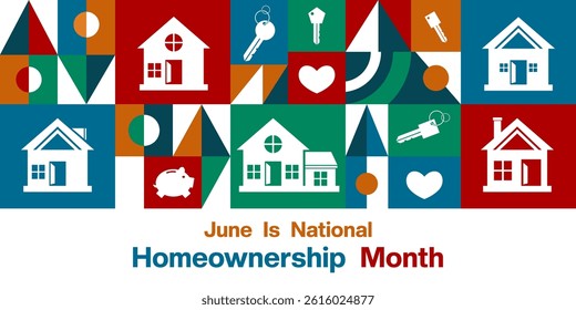 June Is Homeownership Month. Geometric style, home, key, piggy and heart. Suitable for posters, banners, social media and more. White background.