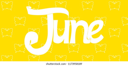 June lettering on the background