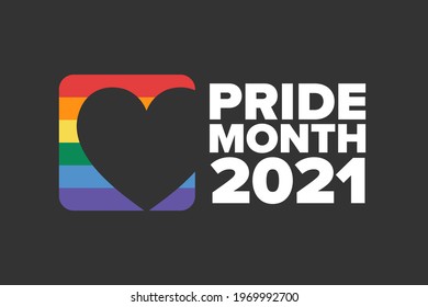 June is LGBT Pride Month. Holiday concept. Template for background, banner, card, poster with text inscription. Vector EPS10 illustration