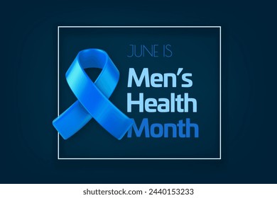 June is Mens Health Month. Vector concept with frame and blue ribbon