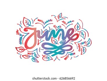 June. Modern Calligraphy. Handwritten. Modern Calligraphy