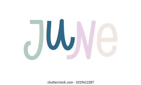 JUNE MONTH LETTERING