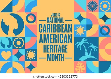 June is National Caribbean American Heritage Month. Holiday concept. Template for background, banner, card, poster with text inscription. Vector EPS10 illustration