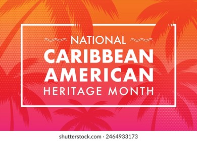 Juni ist der National Caribbean American Heritage Month.