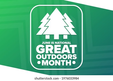 June is National Great Outdoors Month. Holiday concept. Template for background, banner, card, poster with text inscription. Vector EPS10 illustration