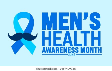 June is National Men’s Health Awareness Month background template. Holiday concept. use to background, banner, placard, card, and poster design template with text inscription and standard color.