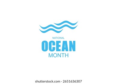 Junho é o Mês Nacional dos Oceanos, um mês de conscientização sobre os oceanos da Terra, a vida marinha e as costas.