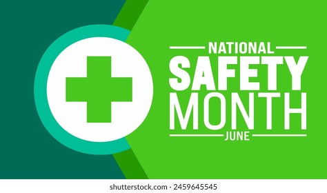 June is National Safety Month background template. Holiday concept. use to background, banner, placard, card, and poster design template with text inscription and standard color. vector illustration.