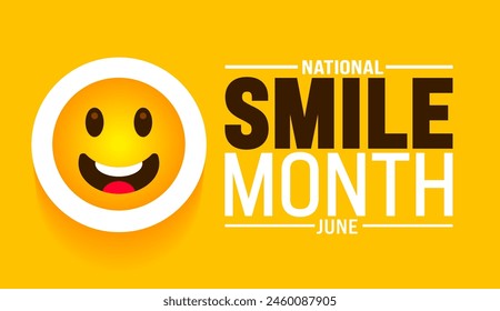 Juni ist National Smile Month Hintergrund Vorlage. Festliche Musik-Konzept. Verwenden Sie, um Hintergrund-, Banner-, Plakat-, Karten- und Poster-Design-Vorlage mit Textinschrift und Standardfarbe zu verwenden. Vektorillustration.