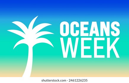 June is Oceans Week background template. Holiday concept. use to background, banner, placard, card, and poster design template.