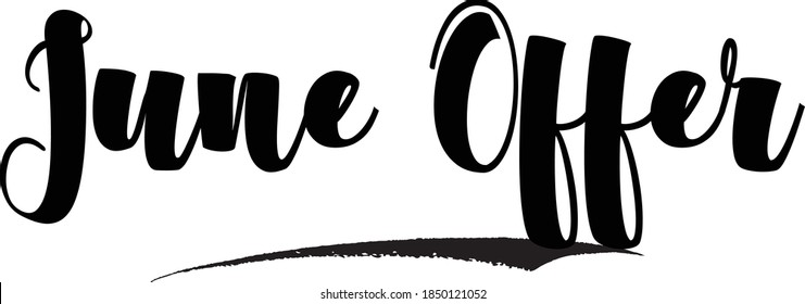 June Offer. Calligraphy Black Color Text On White Background 