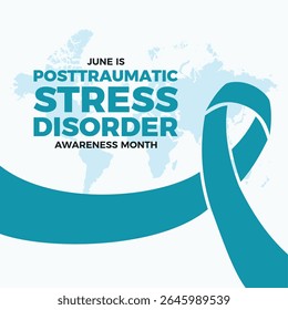 June is Posttraumatic Stress Disorder (PTSD) Awareness Month poster vector illustration. Teal awareness ribbon and world map silhouette icon vector. Template for background, banner, card
