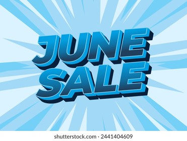 Venta de junio. Diseño de efectos de texto en estilo de 3 dimensiones con colores llamativos