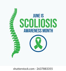 June is Scoliosis Awareness Month poster vector illustration. Human spine green silhouette icon vector. Green awareness ribbon symbol. Template for background, banner, card. Important day
