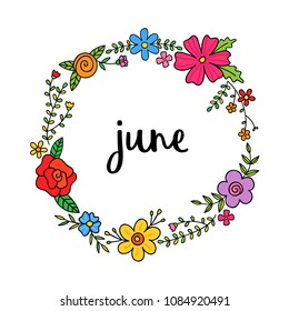 June, spring month floral colorful wreath vector illustration. Greeting card or invitation template for print, web, banner.