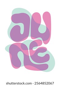 June word bold handmade typography for apparel design and more, colorful bold lettering.