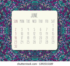 June year 2019 vector monthly calendar over teal and purple doodle ornate hand drawn background, week starting from Sunday.
