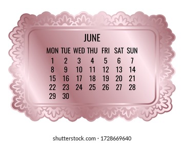 June year 2020 vector monthly calendar. Victorian ornate rose golden frame design isolated over white background. Week starting from Monday.