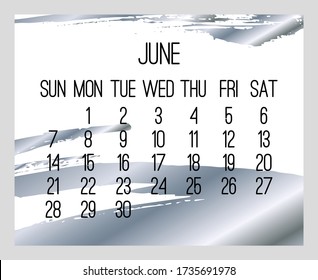 June year 2020 vector monthly modern calendar. Contemporary silver brush stroke design over white background. Week starting from Sunday.