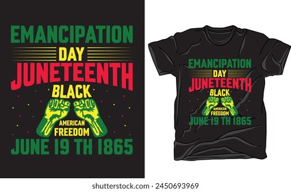 JUNETEENTH 1865 T SHIRT DESIGN VECTOR. High quality file.Celebrate freedom vector illustration. African American Independence day theme design using Card, Logo of the T-Shirt, Flyer, Banner, Poster.