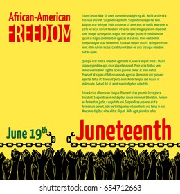 Juneteenth, African-American Independence Day, June 19. Day of freedom and emancipation. Banner with broken chain and raised hands of people, symbol of abolition of slavery. Pan-African flag colors