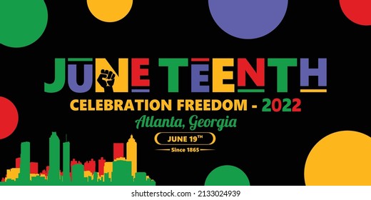 Juneteenth Banner template design in vector. Illustration design of Freedom day of Juneteenth Banner using Atlanta Georgia City Landscape on black background with colorful theme.