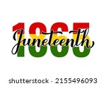 Juneteenth calligraphy lettering. African American holiday Emancipation Day on June 19, 1865. Vector template for typography poster, banner, postcard, sticker, etc.