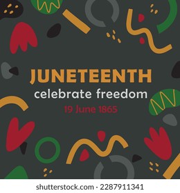 Juneteenth - Celebrate Freedom. Emancipation day. Abstract vector illustration