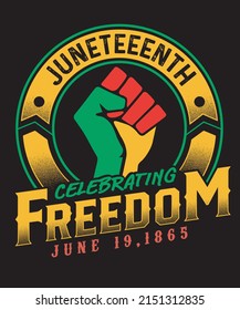 Juneteenth Celebrating Freedom T-shirt and Merchandise Design