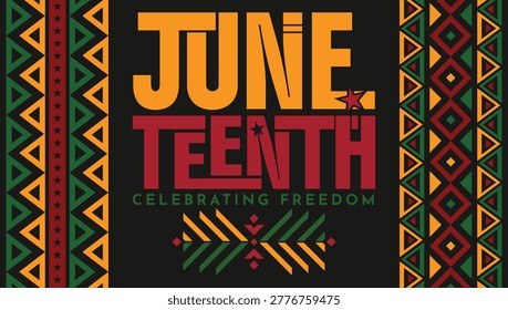 Juneteenth Celebrating Freedom Typography Poster — African American Holiday Kente Pattern Background Vector