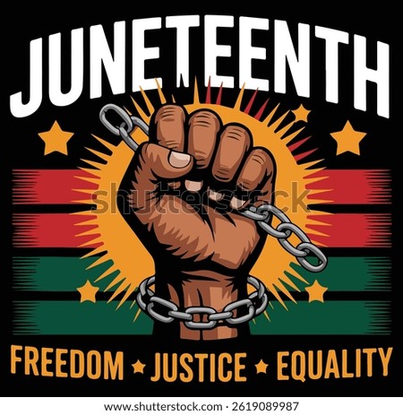 Juneteenth celebration graphic with raised fist breaking chains for freedom and equality