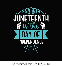 Juneteenth custom typography t shirt design, Juneteenth vector files, vector t-shirt files, t shirt cut files