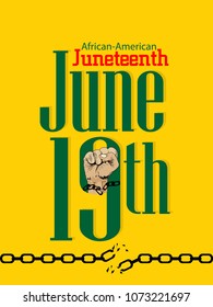 Juneteenth Day, African-American Independence Day, June 19. Day of freedom and emancipation