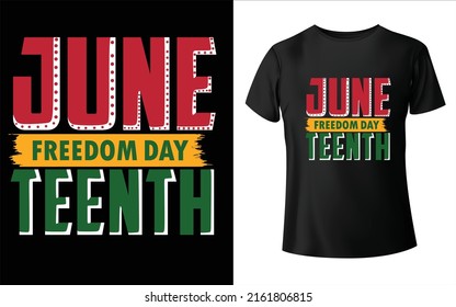 Juneteenth day T-shirt design, juneteenth 1865  t-shirt design today on juneteenth the day we celebrate t-shirt 
