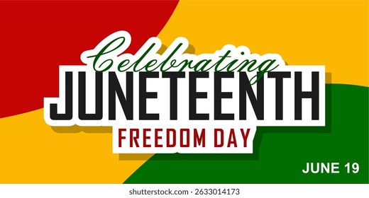 Juneteenth Emancipation Day. African American Independence Day