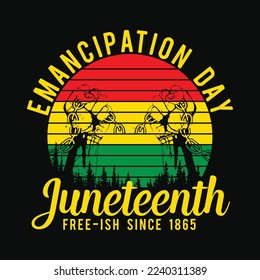 Juneteenth Emancipation Day Vintage Cool Melanin Black Pride