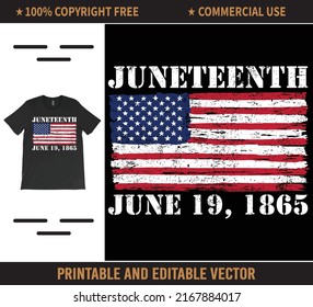 Juneteenth Flag June 19, 1865, Black History T-Shirt Vector, Black Lives Matter T-Shirt, Africa American Flag Vector.