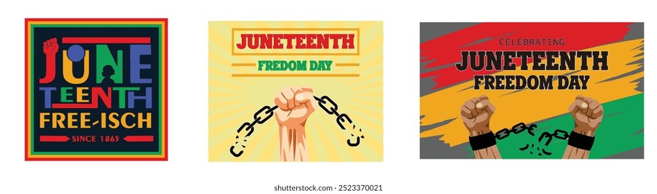 Juneteenth Free ish Since June 19, 1865. Black Arm breaking chains. Juneteenth Celebrate Black Freedom. Set flat vector modern illustration 