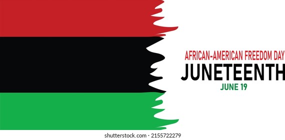 Juneteenth Freedom Day. 19 June African American Emancipation Day. Annual American holiday. freedom day .Black, red, and green banner.  Vector illustration.