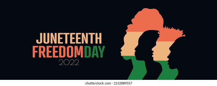 Juneteenth Freedom Day 2022 banner.