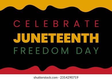 Juneteenth Freedom Day 2023 modern creative banner, sign, design concept, social media post, template with green red and yellow african background.