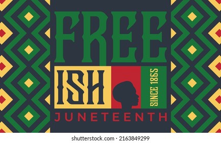 Juneteenth Freedom Day. African-American Independence Day, June 19. Juneteenth Celebrate Black Freedom. T-Shirt, banner, greeting card design. Vector ilustration. EPS 10