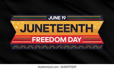 Juneteenth Freedom Day background. African American holiday banner. Juneteenth Independence Day. Freedom Poster. Vector illustration.