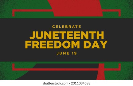 Juneteenth Freedom Day Background Design. Banner, Poster, Greeting Card. Vector Illustration.