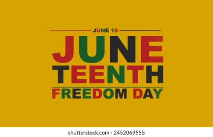 Juneteenth Freedom Day Background Design. Banner, Poster, Greeting Card. Vector Illustration.