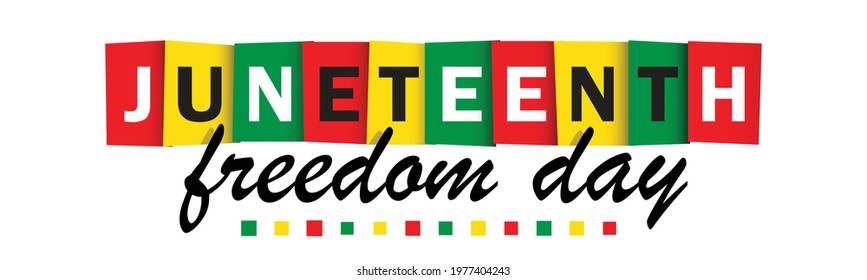 JUNETEENTH - Freedom Day colorful vector typography banner on white background