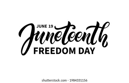 Juneteenth freedom day handwritten text isolated on white background. Hand lettering, modern brush calligraphy. Vector logo illustration for annual American holiday on June 19