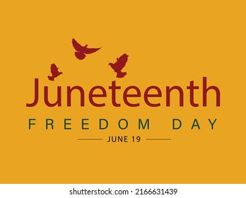 Juneteenth freedom day JUNE 19 banner poster design. Juneteenth National Independence. Jubilee Day. Emancipation. Black Independence Day.