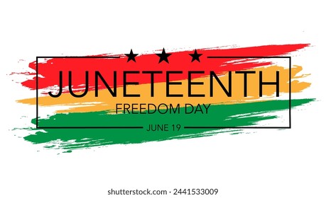 Juneteenth Freedom Day, June 19