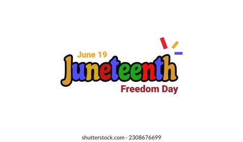 Juneteenth Freedom Day typography design. Celebration on june, typography vector for ads, social media, card, poster